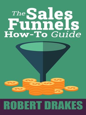 cover image of The Sales Funnels How to Guide